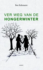 Omslag van Ver weg van de Hongerwinter