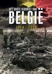 Omslag van Het Grote verdriet van België 1914-1918