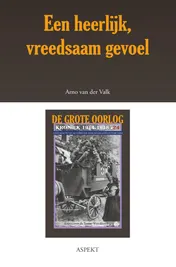 Omslag van Een heerlijk, vreedsaam gevoel