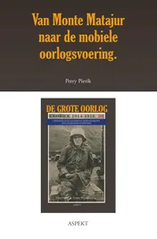 Omslag van Van Monte Matajur naar de mobiele oorlogsvoering