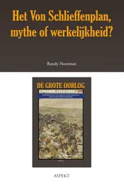 Omslag van Het Von Schlieffenplan, mythe of werkelijkheid?
