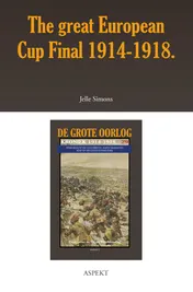 Omslag van The great European Cup Final 1914-1918.