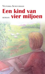 Omslag van Een kind van vier miljoen