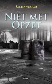 Omslag van Niet met Opzet