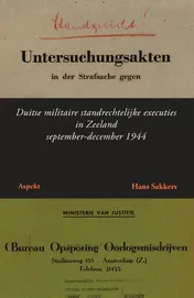 Omslag van Duitse militaire standrechtelijke executies in Zeeland