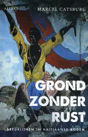 Omslag van Grond zonder rust