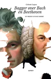 Omslag van Bagger over Bach en Beethoven