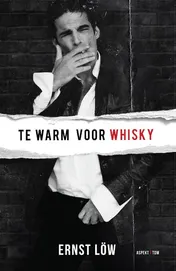 Omslag van Te warm voor whisky