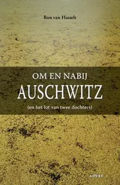 Omslag van Om en nabij Auschwitz