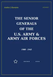 Omslag van The Senior Generals of the U.S Army & Army Air Forces, 1900-1945