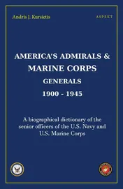 Omslag van America's Admirals & Marine Corps Generals 1900-1945