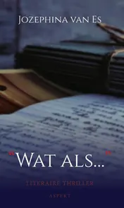 Omslag van Wat Als...