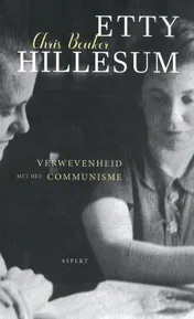 Omslag van Etty Hillesum, verwevenheid met het communisme
