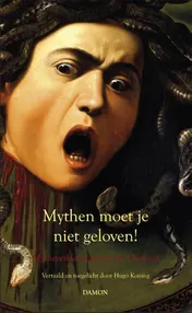 Omslag van Mythen moet je niet geloven!