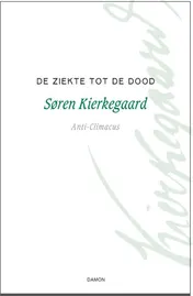 Omslag van De ziekte tot de dood