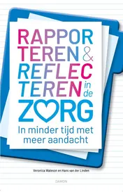 Omslag van Rapporteren en Reflecteren in de Zorg