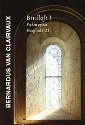Omslag van Bernardus van Clairvaux, Bruiloft I