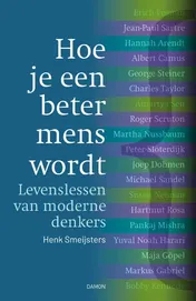 Omslag van Hoe je een beter mens wordt