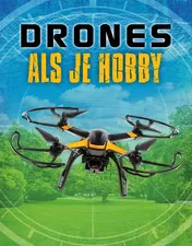 Omslag van Drones als je hobby