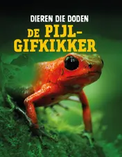 Omslag van De pijlgifkikker