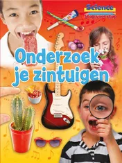 Omslag van Onderzoek je zintuigen
