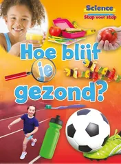 Omslag van Hoe blijf je gezond?
