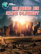 Omslag van De mens en onze planeet