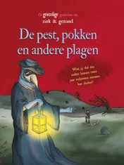 Omslag van De pest, pokken en andere plagen