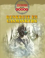 Omslag van Buskruit en gasmaskers