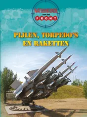 Omslag van Pijlen, torpedo's en raketten