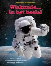 Omslag van Wiskunde ... In het heelal