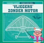 Omslag van Porki's gids voor 'vliegers' zonder motor