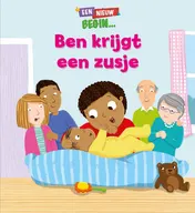 Omslag van Ben krijgt een zusje