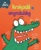 Omslag van Krokodil is ongeduldig
