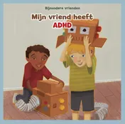 Omslag van Mijn vriend heeft ADHD