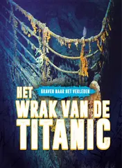 Omslag van Het wrak van de Titanic