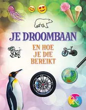 Omslag van Je droombaan en hoe je die bereikt