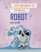 Omslag van Hoe ontwerp je de beste robot?