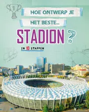 Omslag van Hoe ontwerp je het beste stadion?