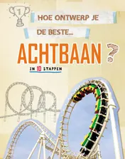 Omslag van Hoe ontwerp je de beste achtbaan?