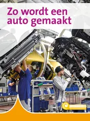 Omslag van Zo wordt een auto gemaakt