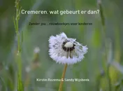 Omslag van Cremeren, wat gebeurt er dan?