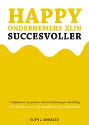 Omslag van Happy ondernemers zijn succesvoller