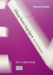 Omslag van Elkaar beter begrijpen in werksituaties