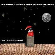 Omslag van Waarom zwarte Piet mocht blijven
