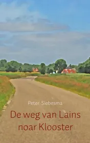 Omslag van De weg van Lains noar Klooster