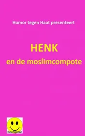 Omslag van Henk en de moslimcompote
