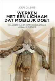 Omslag van Werken met een lichaam dat moeilijk doet
