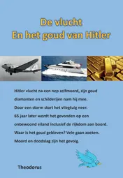 Omslag van De vlucht en het goud van Hitler