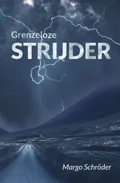 Omslag van Grenzeloze strijder